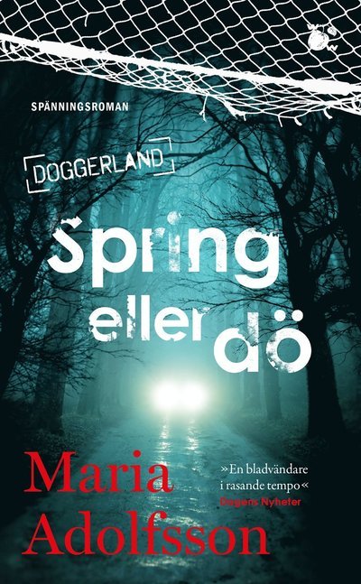 Cover for Maria Adolfsson · Spring eller dö (Paperback Bog) (2022)