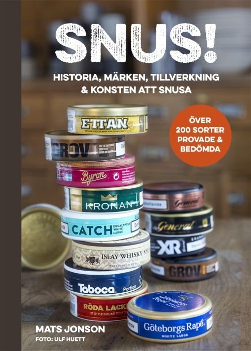 Snus! : historia, märken, tillverkning & konsten att snusa - Jonson Mats - Libros - Bokförlaget Semic - 9789155264253 - 12 de septiembre de 2017