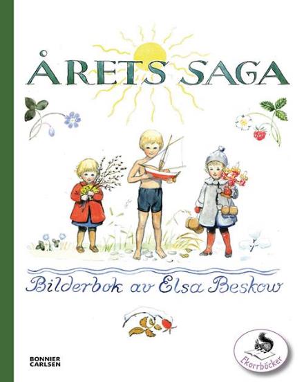 Cover for Elsa Beskow · Årets saga (Bound Book) (2008)