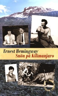 Cover for Ernest Hemingway · Snön på Kilimanjaro (Buch) (2015)