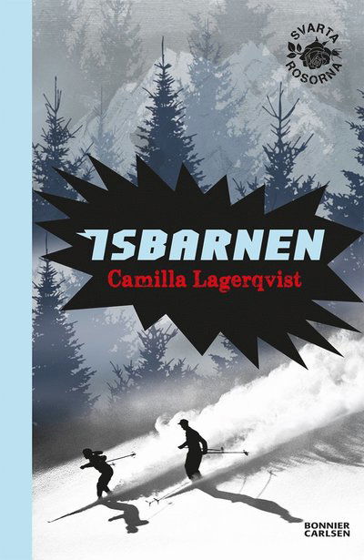 Cover for Camilla Lagerqvist · Isbarnen (Map) (2022)