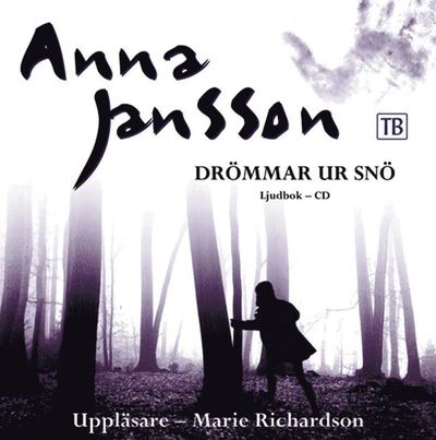 Cover for Anna Jansson · Maria Wern: Drömmar ur snö (Audiobook (MP3)) (2007)