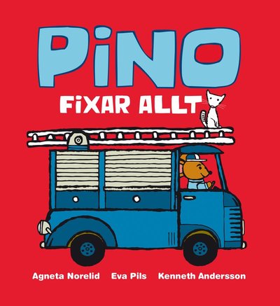 Pino: Pino fixar allt - Kenneth Andersson - Livres - Pinolek - 9789186503253 - 17 novembre 2017