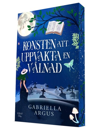Cover for Gabriella Argus · Konsten att uppvakta en vålnad (Paperback Book) (2026)