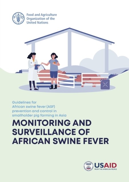 Cover for Food and Agriculture Organization · Guidelines for African swine fever (ASF) prevention and control in smallholder pig farming in Asia: farm biosecurity, slaughtering and restocking (Paperback Book) (2022)