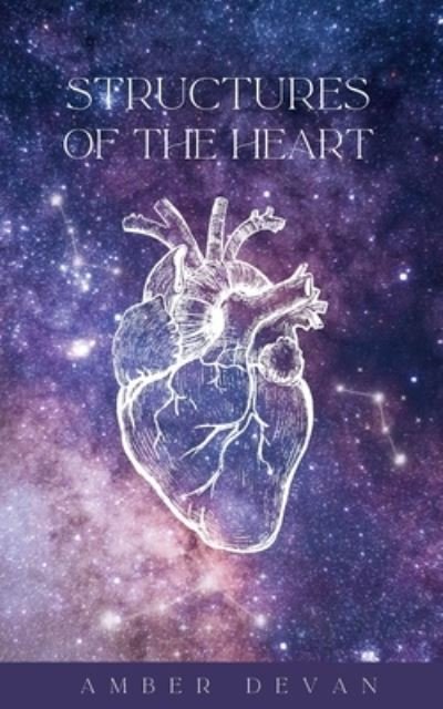 Cover for Amber Devan · Structures of the Heart (Paperback Book) (2023)