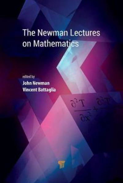 Cover for John Newman · The Newman Lectures on Mathematics (Innbunden bok) (2018)