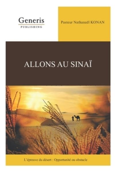 Cover for Pasteur Nathanaël Konan · Allons au Sinai (Paperback Book) (2020)