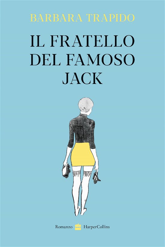 Cover for Barbara Trapido · Il Fratello Del Famoso Jack (Book)