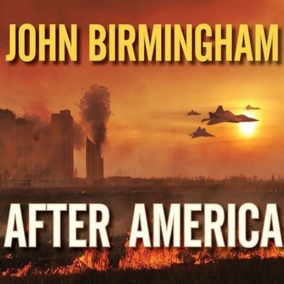 Cover for John Birmingham · After America (CD) (2010)