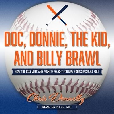 Cover for Chris Donnelly · Doc, Donnie, the Kid, and Billy Brawl (CD) (2019)