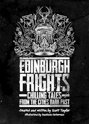 Cover for Scott Taylor · EDINBURGH FRIGHTS: Chilling Tales from the Cities Dark past (Paperback Bog) (2025)
