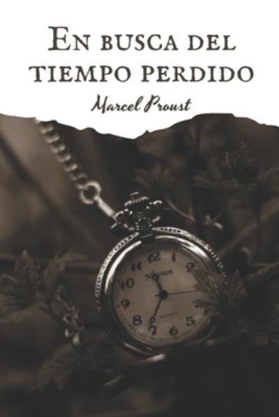 Cover for Marcel Proust · En busca del tiempo perdido (Taschenbuch) (2021)