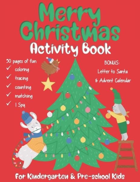Merry Christmas Activity Book - J and I Books - Livros - Independently Published - 9798554720253 - 28 de outubro de 2020