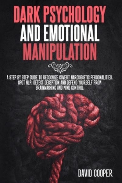 Cover for David Cooper · Dark Psychology and Emotional Manipulation (Pocketbok) (2020)