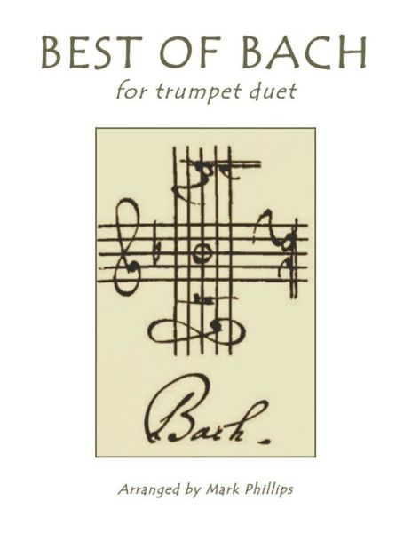 Cover for Mark Phillips · Best of Bach for Trumpet Duet (Paperback Book) (2020)