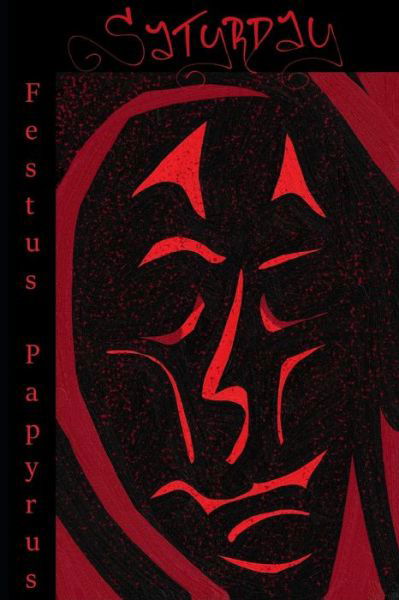 Cover for Festus Papyrus · Satyrday (Taschenbuch) (2020)