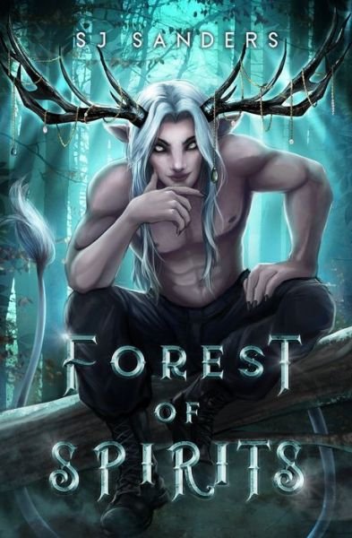 Cover for S J Sanders · Forest of Spirits (Paperback Book) (2020)
