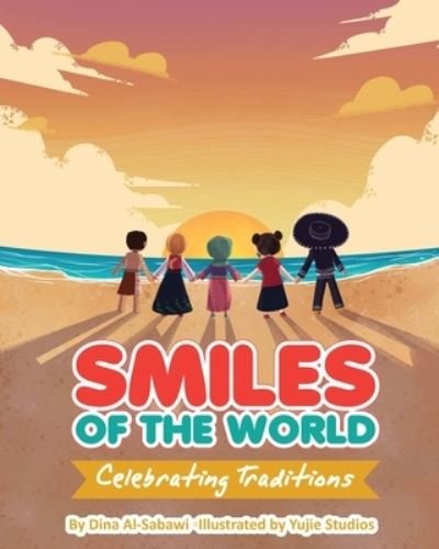 Cover for Dina Al-Sabawi · Smiles of the World (Pocketbok) (2020)