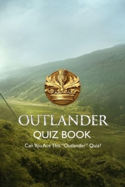 Cover for Robert Jones · Outlander Quiz Book (Pocketbok) (2021)