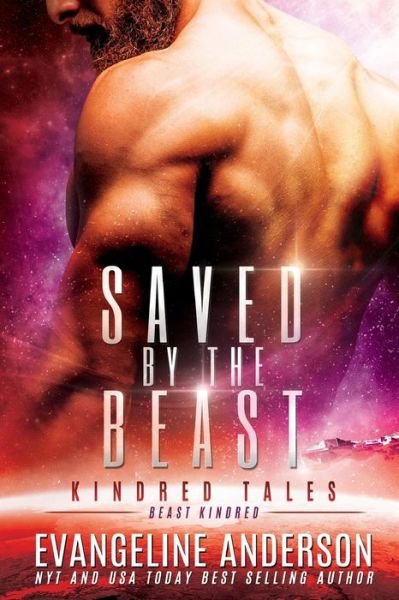 Evangeline Anderson · Saved by the Beast: Kindred Tales 39 (Paperback Book) (2021)