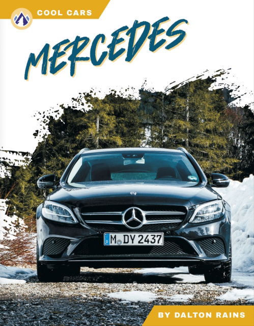 Cover for Dalton Rains · Mercedes - Cool Cars (Hardcover Book) (2025)