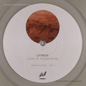 Cover for Chymera · Death by Misadventure Interpretations 1 (12&quot;) (2012)