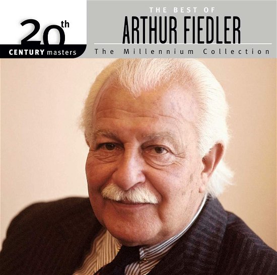 Cover for Arthur Fiedler · 20th Century Masters (CD) [Remastered edition] (2005)