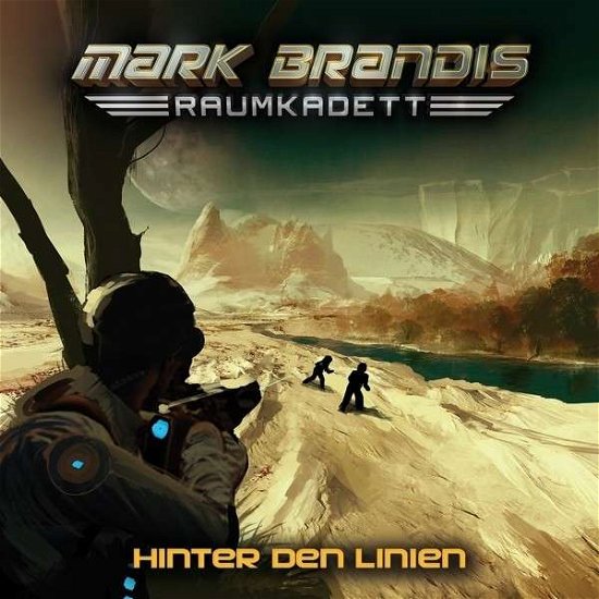 Cover for Mark Brandis-raumkadett · 04: Hinter den Linien (CD) (2014)