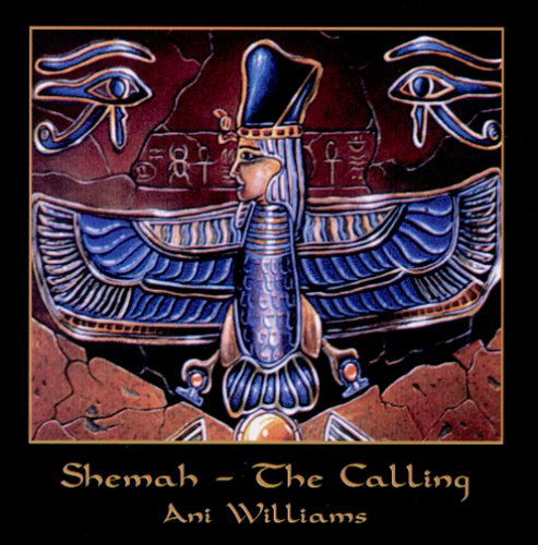 Cover for Ani Williams · Shemah-The Calling (CD) (2007)