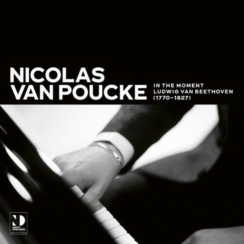 In The Moment - Nicolas Van Poucke - Musikk - NIGHT DREAMER - 0764460006254 - 1. april 2022
