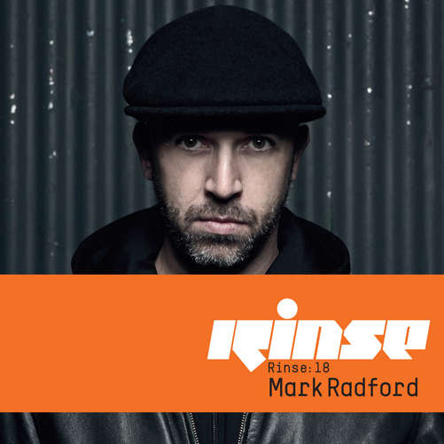 Rinse: 18 - Mark Radford - Music - RINSE - 0800071001254 - March 27, 2012