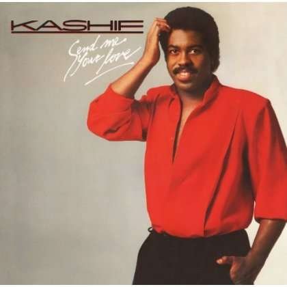 Cover for Kashif · Send Me Your Love (CD) [Expanded edition] (2013)
