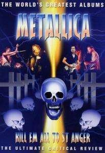 Cover for Metallica · Kill'Em All To St. Anger-World's Greatest Albums (74 min.) (DVD) (2006)