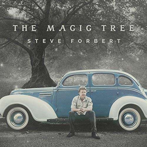 Cover for Steve Forbert · The Magic Tree (CD) [Digipak] (2018)