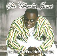 Cover for Charles Jones · Thank You for Holding on (CD) (2007)