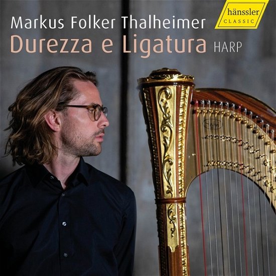 Cover for Markus Folker Thalheimer · Durezze E Ligatura (CD) (2023)