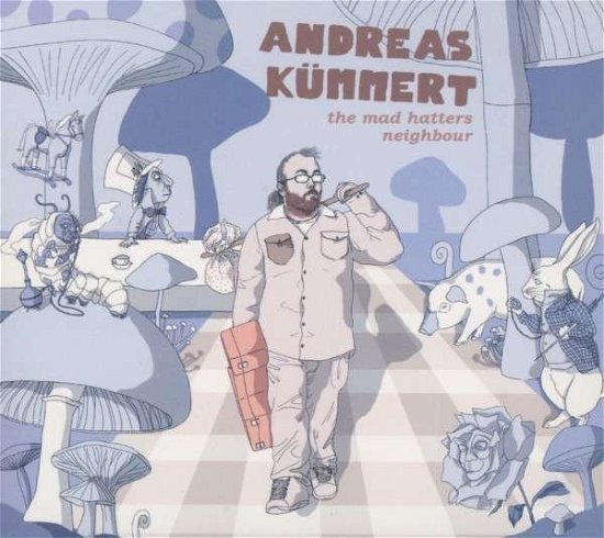 Cover for Andreas Kümmert · The Mad Hatters Neighbour (LP) (2014)