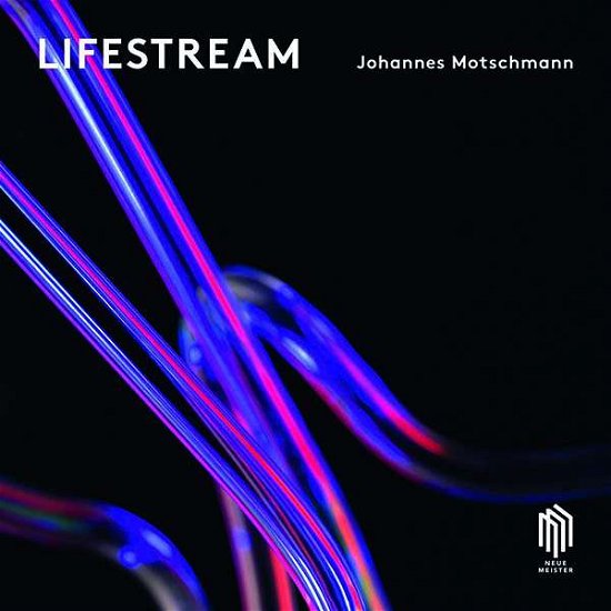 Lifestream - Johannes Motschmann - Musiikki - NEUE MEISTER - 0885470012254 - perjantai 16. elokuuta 2019