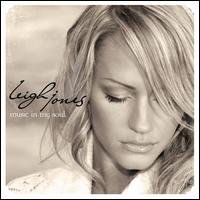 Cover for Leigh Jones · Music in My Soul (CD) (2008)