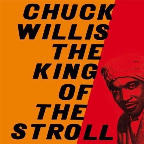 Cover for Chuck Willis · King of the Stroll (LP) (2011)