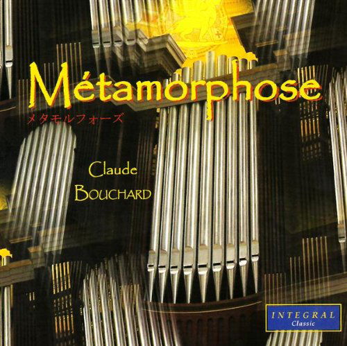 Cover for Claude Bouchard · Metamorphose (CD) (2008)