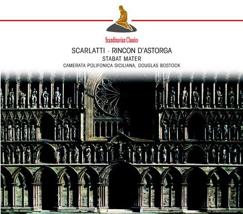 Stabat Mater - Scarlatti & Rincon Dasto - Música - CLASSICO - 4011222205254 - 14 de octubre de 2002