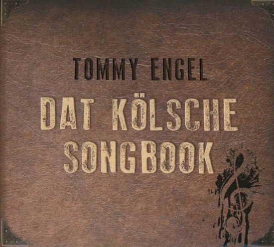 Cover for Tommy Engel · Dat Koelsche Songbook (CD) (2023)