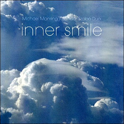 Cover for Manring, Michael &amp; Sandor · Inner Smile (CD) (2010)