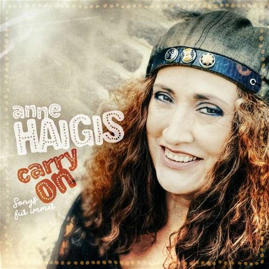 Cover for Anne Haigis · Carry On - Songs Fur Immer (CD) [Digipak] (2021)
