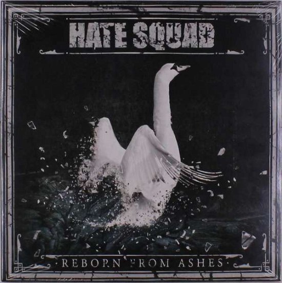 Cover for Hate Squad · Reborn from Ashes (Lim. White Vinyl) (LP) (2018)