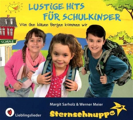 Cover for Sternschnuppe · Lustige Hits Für Schulkinder (CD) (2016)