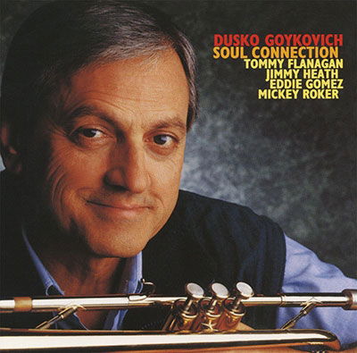 Cover for Dusko Gojkovic · Soul Connection (CD) (2018)