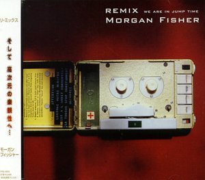 Cover for Morgan Fisher · Remix (CD) (2007)